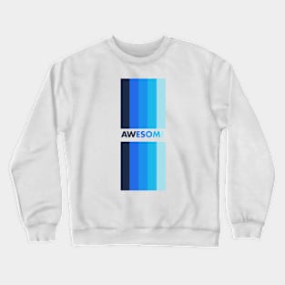 AWESOME BLUE Crewneck Sweatshirt